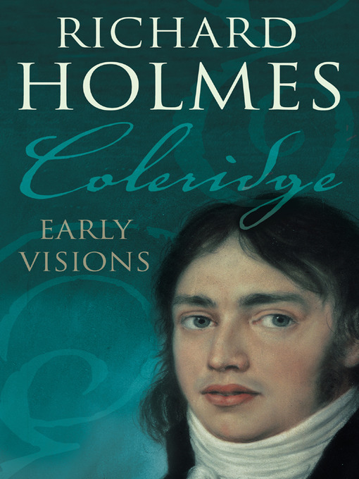 Title details for Coleridge by Richard Holmes - Available